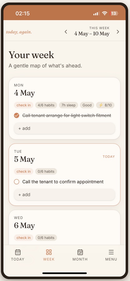 Week view — a gentle map of what's ahead